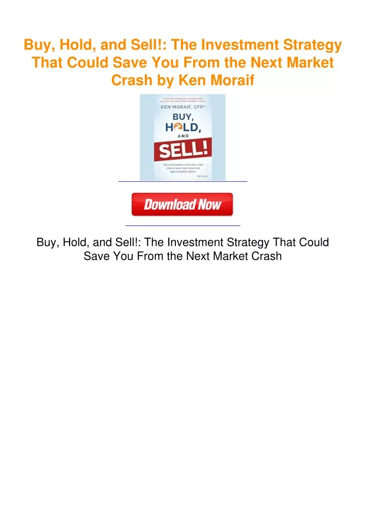 PPT - Buy-Hold-and-Sell-The-Investment-Strategy-That-Could-Save-You ...