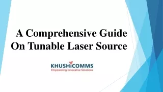 a comprehensive guide on tunable laser source