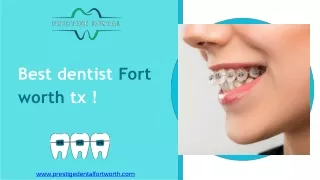 Best dentist fort worth tx | Dentist in fort worth