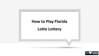 How to Play Florida Lotto Lottery