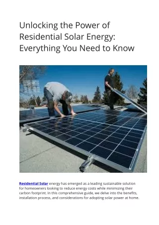 Unlocking the Power of Residential Solar Energy  Everything You Need to Know