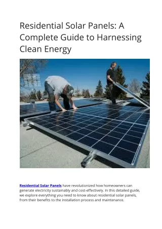 Residential Solar Panels  A Complete Guide to Harnessing Clean Energy