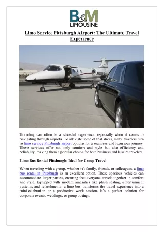 Limo Service Pittsburgh Airport: The Ultimate Travel Experience