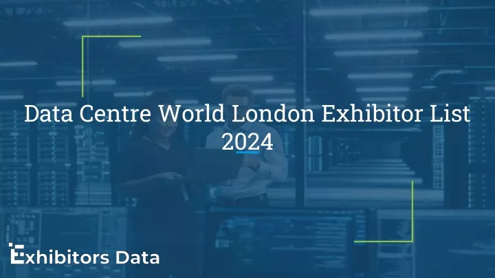 data centre world london exhibitor list 2024