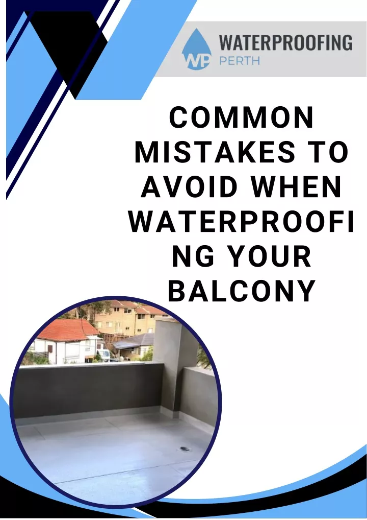 common mistakes to avoid when waterproofi ng your