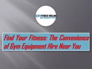 Gym equipment hire near me