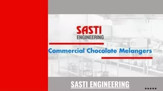 Best Chocolate Melanger Machine Manufacturer in Coimbatore, Sasti