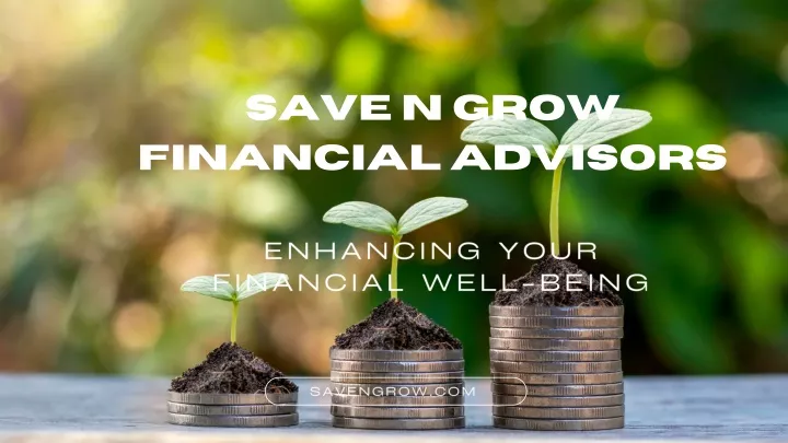 save n grow financial advisors