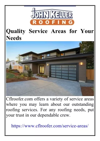 Quality Service Areas for Your Needs1