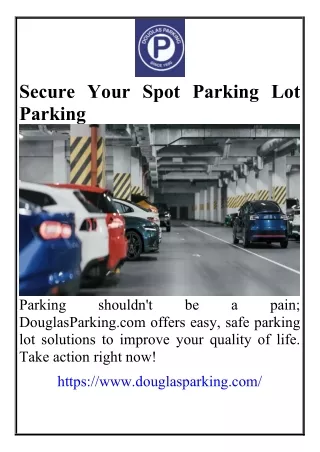 Secure Your Spot Parking Lot Parking