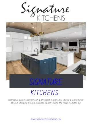 Signature Kitchens  : Remodelling for your Homes In NJ