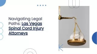 Navigating Legal Paths Las Vegas Spinal Cord Injury Attorneys