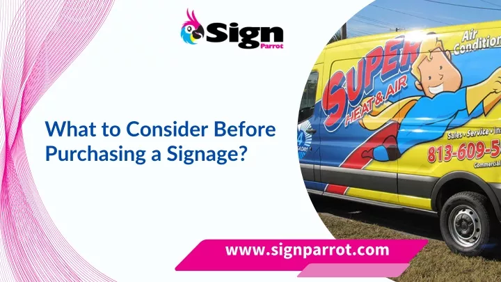 what to consider before purchasing a signage