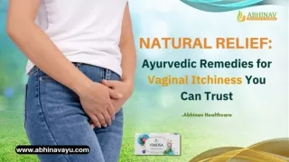 Natural Relief - Ayurvedic Remedies for Vaginal Itchiness You Can Trust