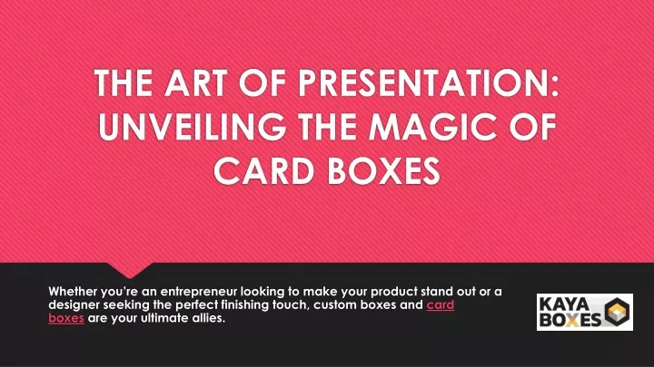 the art of presentation unveiling the magic of card boxes