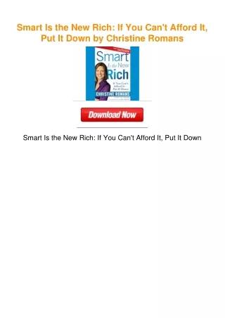 Smart Is the New Rich: If You Can't Afford It, Put It Down by Christine