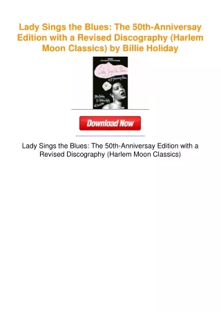 Lady Sings the Blues: The 50th-Anniversay Edition with a Revised