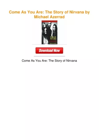 Come As You Are: The Story of Nirvana by Michael Azerrad