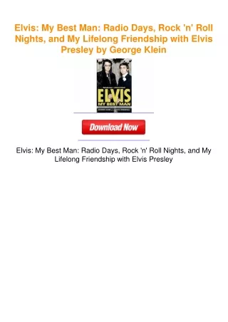 Elvis: My Best Man: Radio Days, Rock 'n' Roll Nights, and My Lifelong