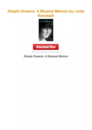 Simple Dreams: A Musical Memoir by Linda Ronstadt