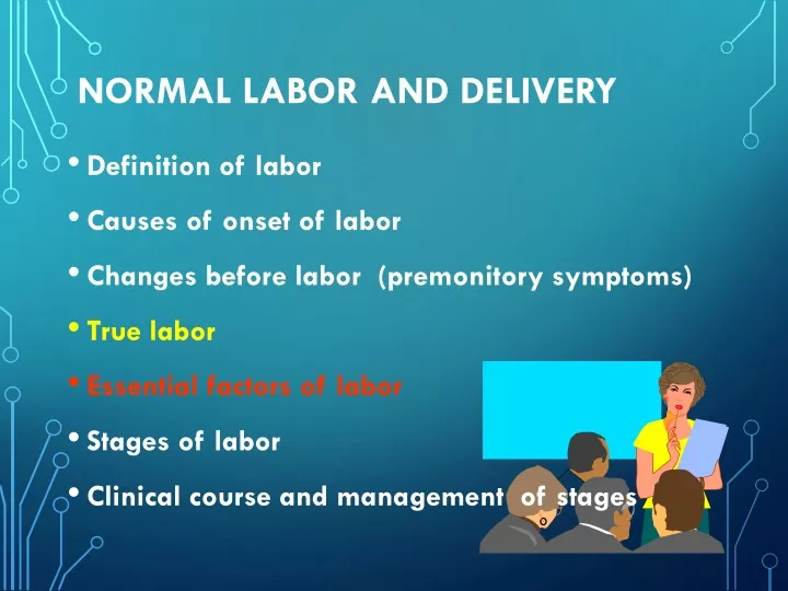 PPT - normal labor 2003(lxl)VVVVVVVVV PowerPoint Presentation, free ...