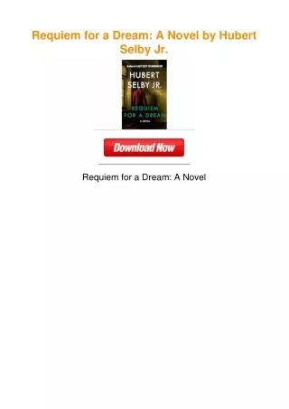 Requiem for a Dream: A Novel by Hubert Selby Jr.