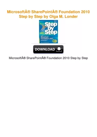 MicrosoftÂ® SharePointÂ® Foundation 2010 Step by Step by Olga M. Londer