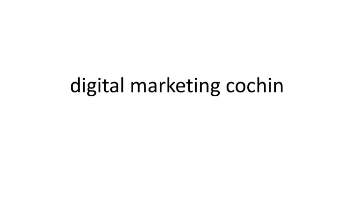 digital marketing cochin