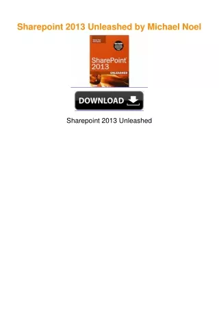 Sharepoint 2013 Unleashed by Michael Noel