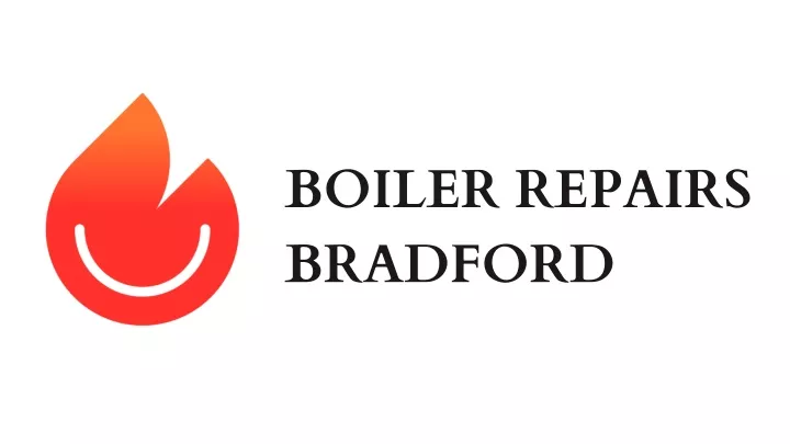 boiler repairs bradford