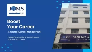 Explore Sports Business Management Careers  ISMS Pune PPT