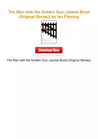 The Man with the Golden Gun (James Bond (Original Series)) by Ian Fleming