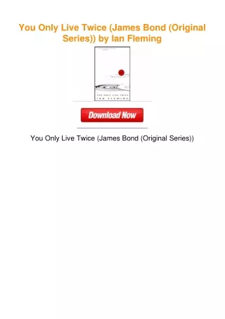 You Only Live Twice (James Bond (Original Series)) by Ian Fleming