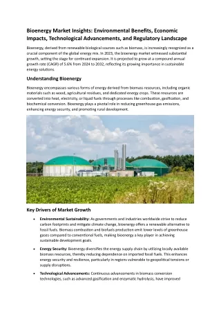 Bioenergy Market Insights: Environmental Benefits, Economic Impacts, Technologic