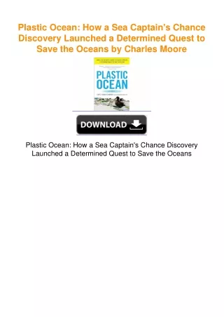 Plastic Ocean: How a Sea Captain's Chance Discovery Launched a Determined