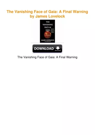 The Vanishing Face of Gaia: A Final Warning by James Lovelock