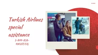 What is the number for Turkish Airlines special assistance?