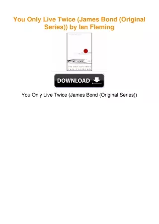 You Only Live Twice (James Bond (Original Series)) by Ian Fleming