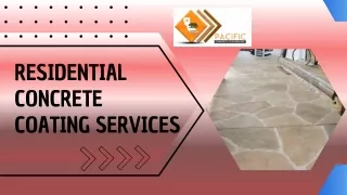 High-Quality Residential Concrete Coating Services