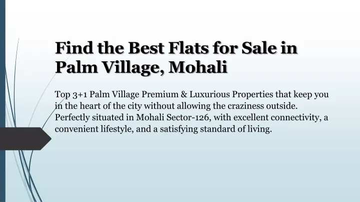 find the best flats for sale in palm village