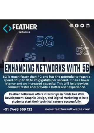 Enhancing Networks with 5G