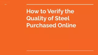How to Verify the Quality of Steel Purchased Online