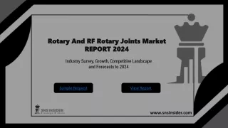 Rotary And RF Rotary Joints Market Overview of Growth Analysis And Trends