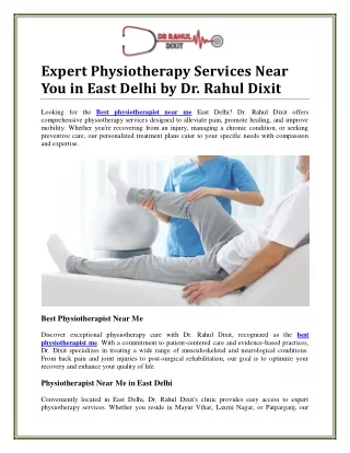 Best Physiotherapist Near Me in East Delhi for Comprehensive Care