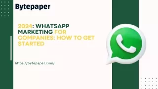 2024: WhatsApp Marketing for Companies: How to Get Started