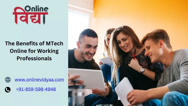 the benefits of mtech online for working