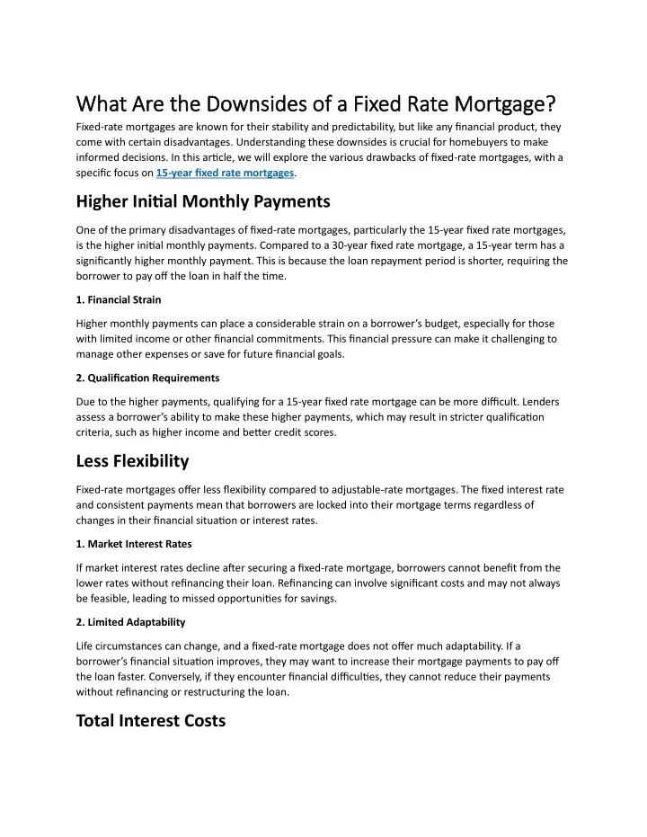 what are the downsides of a fixed rate mortgage