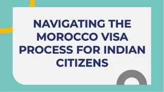 slidesgo-navigating-the-morocco-visa-process-for-indian-citizens-20240701101340S1M9