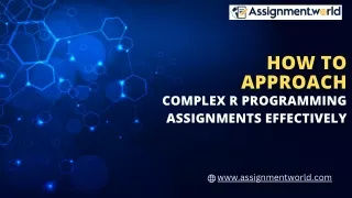 How to Approach Complex R Programming Assignments Effectively