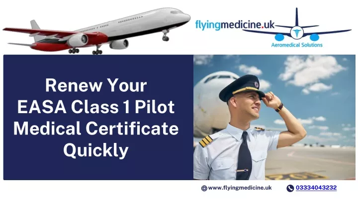 renew your easa class 1 pilot medical certificate